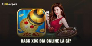 Hack xóc đĩa online là gì?